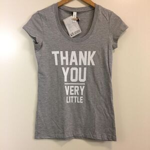 Thank you very little Women's shirt size Small